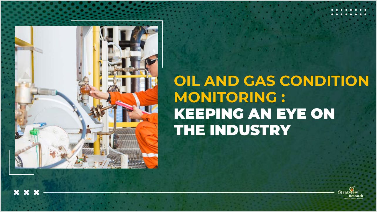 Oil and Gas Condition Monitoring 